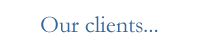 Click here to find out about who we have worked for